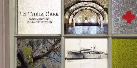 IN THEIR CARE: Woodman Point Quarantine Station