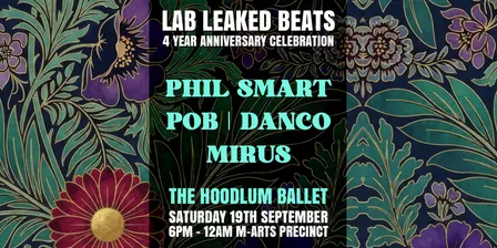 LAB LEAKED BEATS | 19 SEP | Phil Smart | Pob | Danco | Mirus | 4 YEARS