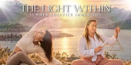 The Light Within | Summer Solstice Immersion