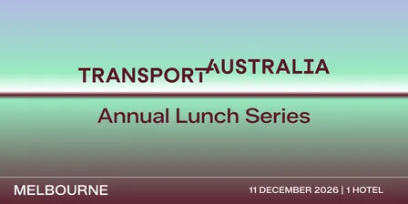 Transport Australia VIC Annual Lunch | Melbourne