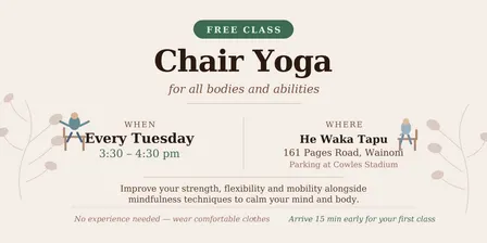 Free Chair Yoga @ He Waka Tapu.
