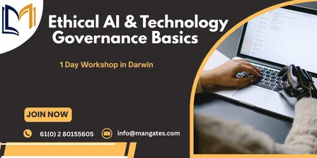 Ethical AI & Technology Governance Basics – 1 Day Workshop | Darwin
