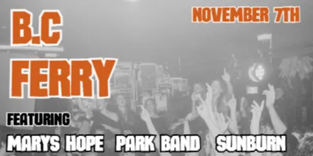 B.C Ferry feat Park Band, Marys Hope, Sunburn