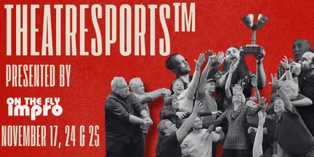 Theatresports™ - Presented by On The Fly Impro
