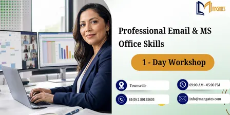 Professional Email & MS Office Skills: 1 Day Workshop in Townsville