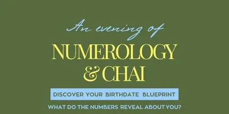 NUMEROLOGY & CHAI