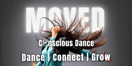 Last MOVED Conscious Dance! - Oct 15th