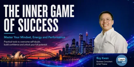 The Inner Game of Success - Workshop A: Confidence, Resilience & Professional Performance
