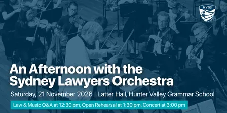 An Afternoon with the Sydney Lawyers Orchestra | HVGS