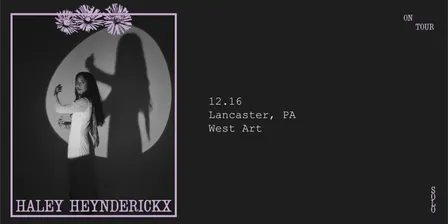 Haley Heynderickx w/ John Roseboro