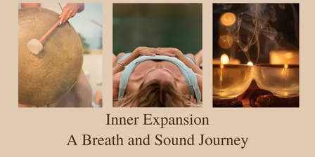 Inner Expansion - A Breath and Sound Journey