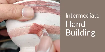 Intermediate Hand Building (Tuesdays w/Lou, Fall 2026)