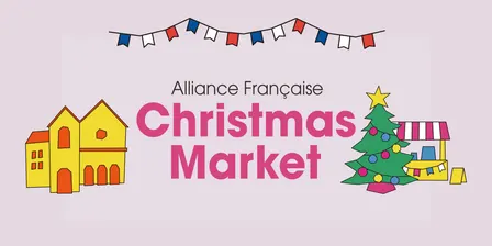 Alliance Française Christmas Market 2026