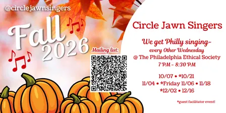 Circle Jawn Singers Citywide Sing 10/07/26