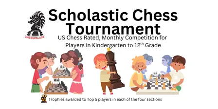 2026 ChessPalace Scholastic Tournament