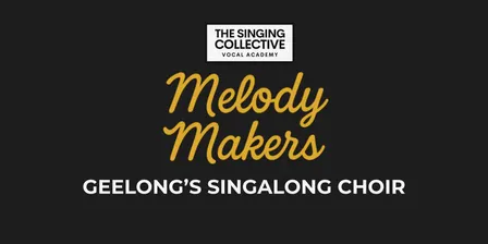 The Melody Makers Choir - GEELONG