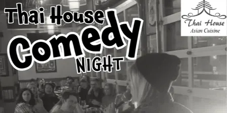 Thai House Comedy Night