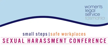 Small Steps | Safe Workplaces: Sexual Harassment Conference 2026
