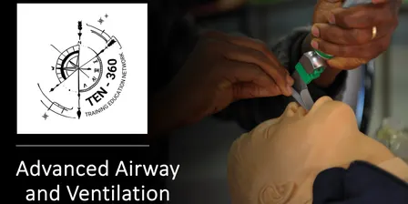 TEN-360: Advanced Airway and Ventilation 2026