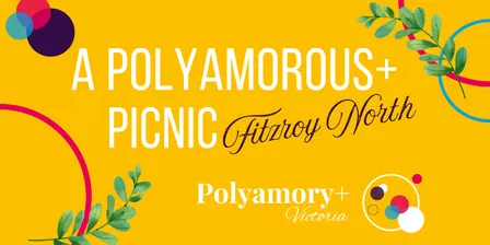 A Polyamorous+ Picnic: Fitzroy North September