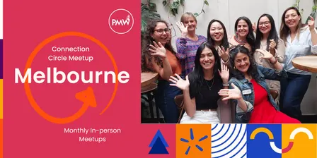 🔥PMW Melbourne Meetups - September