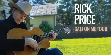 Rick Price 'Call On Me Tour'