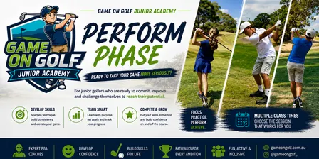 'Perform Phase' GameOnGolf Junior Academy Term 4 2026