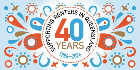 Tenants Queensland 40th Anniversary Celebrate in Person or Online