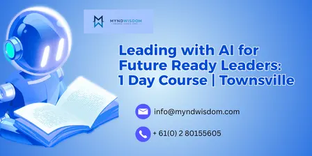 Leading with AI for Future Ready Leaders: 1 Day Course | Townsville