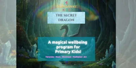 Trial the First Session - The Secret Dragon — Primary Chakradance™ Kids Wellbeing Program Term 4 2026