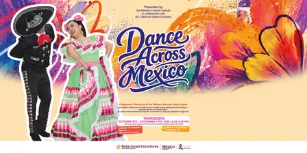 Dance Across Mexico: A Beginner's Workshop to Learn the Different Mexican Dance Styles