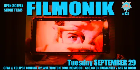 Filmonik #131 Open-Screen Short Films