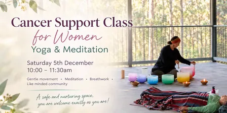 Cancer Support For Women -  Yoga & Meditation Class