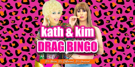 Kath & Kim Drag Bingo