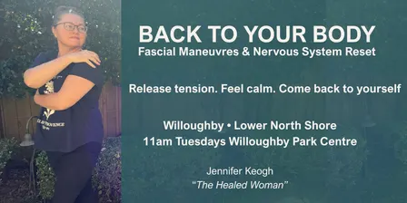 Back to Your Body: Fascial Maneuvers & Nervous System Reset (Balmain)