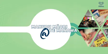 Pakeke | Adults: Mahuru Māori at Te Manawa