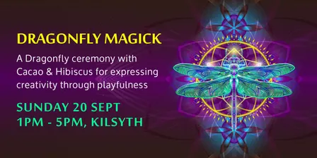 Dragonfly Magick Ceremony