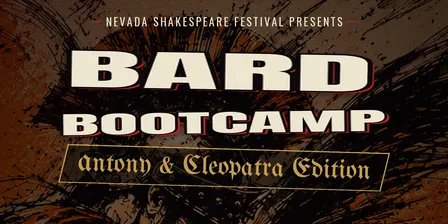Bard Bootcamp: Antony & Cleopatra Edition