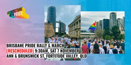Brisbane Pride March | Architecture with Pride