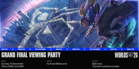 League of Legends Worlds 2026 Viewing Party @ Fortress Sydney