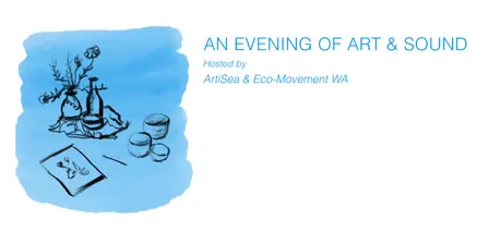 An Evening of Art & Sound