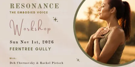 Resonance: The Embodied Voice Workshop Series