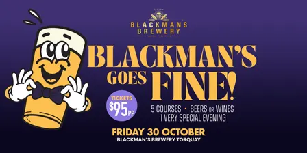 Blackman's goes FINE!