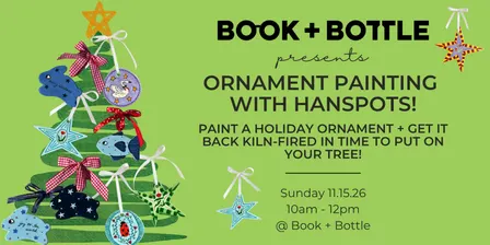Holiday Ornament Painting with HansPots!