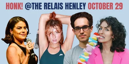Honk! Comedy October 29 @ The Relais Henley