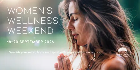 Women's Wellness Weekend 18-20 Sept