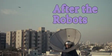 After the Robots - Show Me Shorts Film Festival