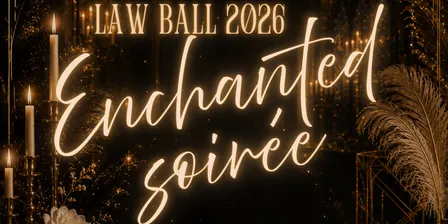 SULS Presents: Law Ball 2026: Enchanted Soirée
