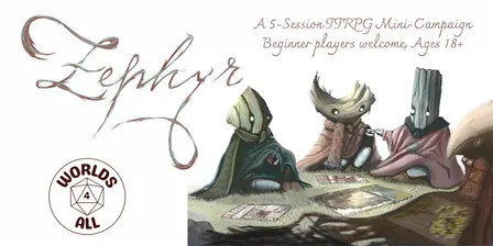 Zephyr TTRPG Mini-Campaign