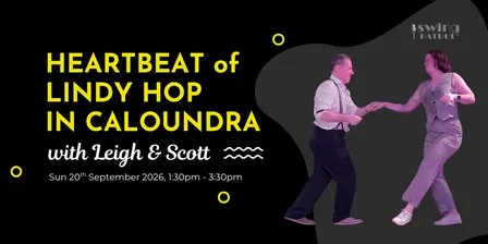 Heartbeat of Lindy Hop - Caloundra